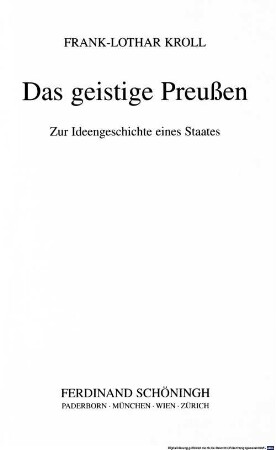 Das geistige Preußen : zur Ideengeschichte eines Staates