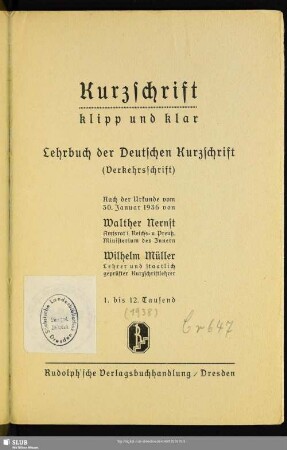 Kurzschrift, klipp und klar : Lehrbuch der Deutschen Kurzschrift (Verkehrsschrift); nach der Urkunde vom 30. Januar 1936