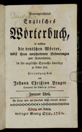 2: Neueingerichtetes Englisches Wörterbuch. Zweyter Theil