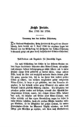 Sechste Periode. Von 1783 bis 1796. Trennung von der strikten Observanz