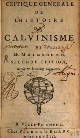 Critique générale de l'Histoire du Calvinisme de M. Maimbourg