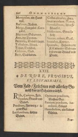 XXII. De Rure, Frugibus, Et Legvminibvs, Vom Feld/ Früchten vnd allerley Gemüß das in Schalen wächst.