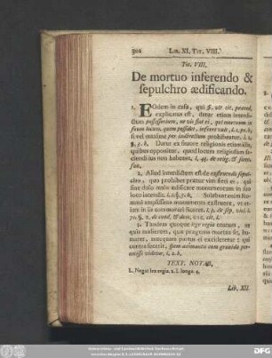 Tit. VIII. De mortuo inferendo & sepulchro aedificando.