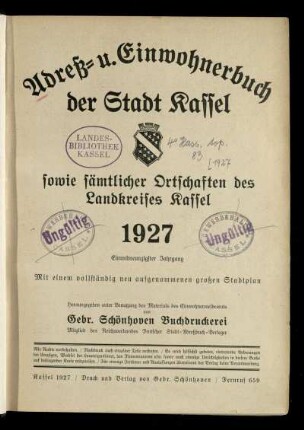 Jg. 91.1927: Adreß- u. Einwohnerbuch der Stadt Kassel sowie sämtlicher Ortschaften des Landkreises Kassel