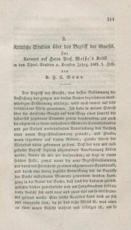 511-579 Kritische Studien über den Begriff der Gnosis : zur Antwort auf Herrn Prof. Weiße's Kritik in den Theolog. Studien u. Kritiken Jahrg. 1837, 1. Heft