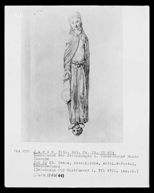 Les monuments de la monarchie française. Sammelband der Zeichnungen und Probedrucke Montfaucons — Saint-Denis, Abteikirche, Gewändefigur des mittleres Westportals (für Bd. I, Taf. XVII), Folio fol. 50