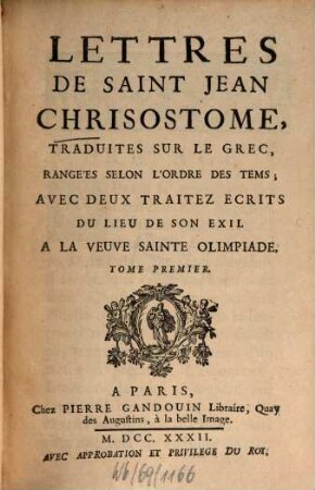 Lettres De Saint Jean Chrisostome, Tome Premier