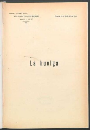 1914004700: La huelga . drama en dos actos