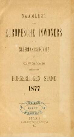 1877: Naamlijst der europesche inwoners van Nederlandsch-Indie͏̈