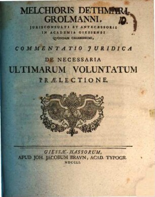 Commentatio iur. de necessaria ultimarum voluntatum praelectione
