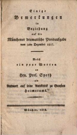 Einige Bemerkungen in Beziehung auf die Münchener dramatische Preisaufgabe vom 4. December 1817