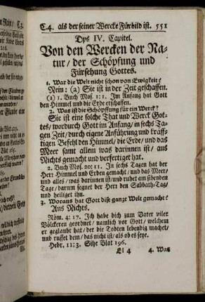 Das IV. Capitel. Von den Wercken der Natur/ der Schöpfung und Fürsehung Gottes.