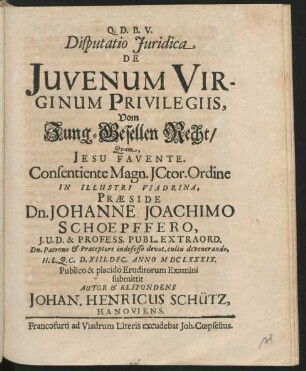 Disputatio Iuridica De Iuvenum Virginum Privilegiis