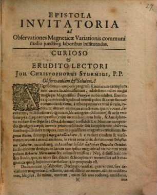 Epistola Invitatoria ad Observationes Magneticae Variationis communi studio iunctisq[ue] laboribus instituendas