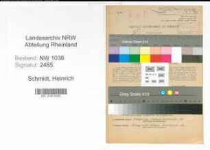 Entnazifizierung Heinrich Schmidt , geb. 07.01.1905 (Elektriker)
