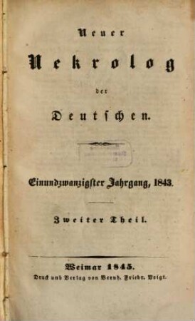 Neuer Nekrolog der Deutschen. 21,2. 1843 (1845)