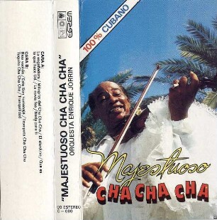 Majestuoso Cha cha cha. Orquestra Enrique Jorrin