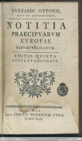 Everardi Ottonis, Icti Et Antecessoris, Notitia Praecipuarum Europae Rerumpublicarum