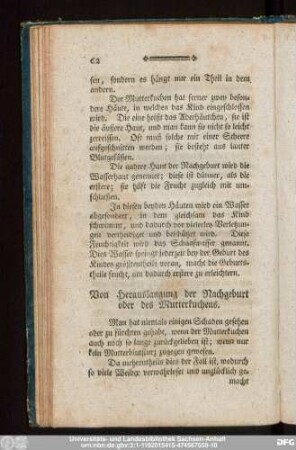 Von Herauslangung der Nachgeburt oder des Mutterkuchens.