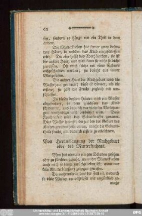 Von Herauslangung der Nachgeburt oder des Mutterkuchens.