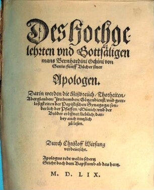 Apologie in welcher die Mißbrauch Thorheiten, Aberglauben ... der Papistischen Synagoga ... eröff.