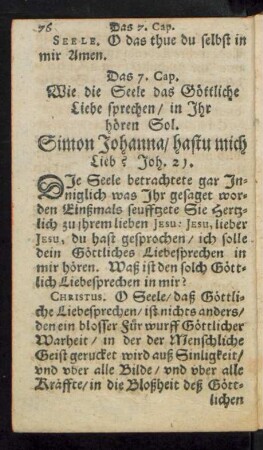 Das 7. Cap. Wie die Seele das Göttliche Liebe sprechen/ in Ihr hören Sol.