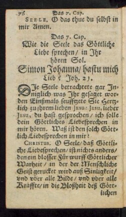 Das 7. Cap. Wie die Seele das Göttliche Liebe sprechen/ in Ihr hören Sol.