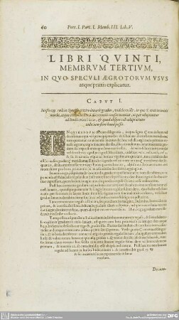 IN QUO SPECULI AEGROTORUM USUS atque praxis explicatur.