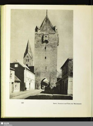 Barth, Dammtor und Turm der Marienkirche