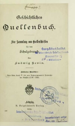 Bd. 7: Vom Ende Karls V. bis zum Regierungsantritt Friedrichs des Großen : (1556 - 1740)