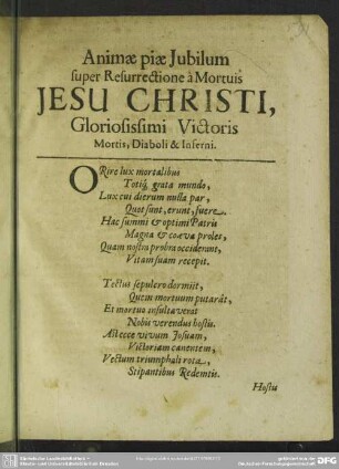Animae piae Jubilum super Resurrectione à Mortuis Jesu Christi, Gloriosissimi Victoris Mortis, Diaboli & Inferni, M. Joh. Rölingius