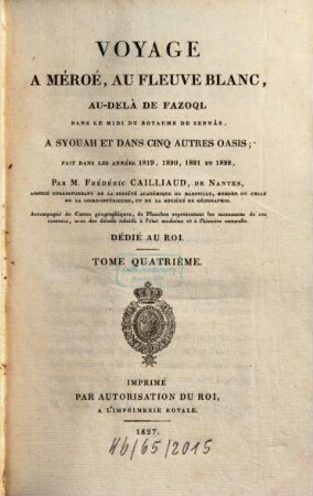 Voyage à Méroé, au fleuve blanc, 4