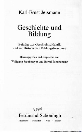 Geschichte und Bildung : Beiträge zur Geschichtsdidaktik und zur historischen Bildungsforschung