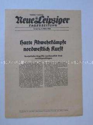 Extrablatt der "Neuen Leipziger Tageszeitung" u.a. über die sowjetischen Angriffe an der Ostfront bei Orel