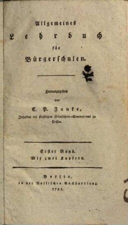 Allgemeines Lehrbuch für Bürgerschulen, 1,1