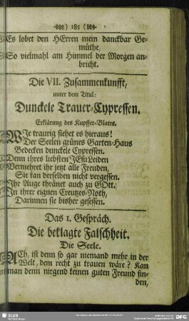 Die VII. Zusammenkunfft, unter dem Titul: Dunckele Trauer-Cypressen