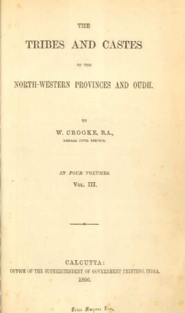 Vol. 3: The tribes and castes of the North-Western Provinces and Oudh