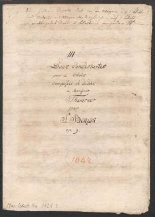 3 Duets, op. 9 - BSB Mus.Schott.Ha 1121-3 : [title page:] III // Duos concertantes // pour 2 Obois // composèes et dedies [!] // a Monsieur // Thourner // par // S. Benzon // op. 9.