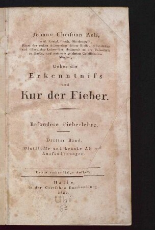 3: Besondere Fieberlehre : Blutflüsse und kranke Ab- und Aussonderungen