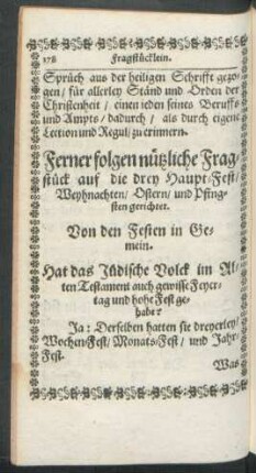 Ferner folgen nützliche Fragstück auf die drey Haupt-Fest/ Weynachten/ Ostern/ und Pfingsten gerichtet.