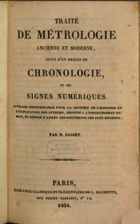 Traité de métrologie ancienne et moderne : suivi d'un précis de chronologie, et des signes numériques