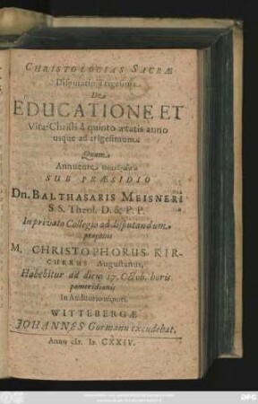 Christologias Sacrae Disputatio Trigesima De Educatione Et Vita Christi a quinto aetatis anno usque ad trigesimum