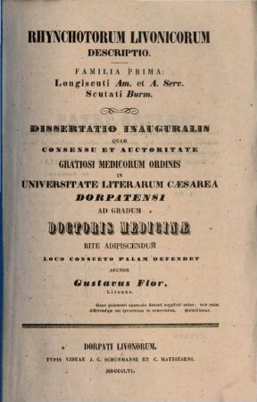 Rhynchotorum Livonicorum de Scriptio : Familia prima: Longiscuti Am. et A. Serv. Scutati Burm. Diss. inaug.
