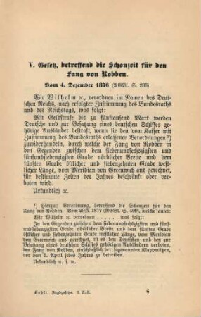 V. Gesetz, betreffend die Schonzeit für den Fang von Robben. Vom 4. Dezember 1876.
