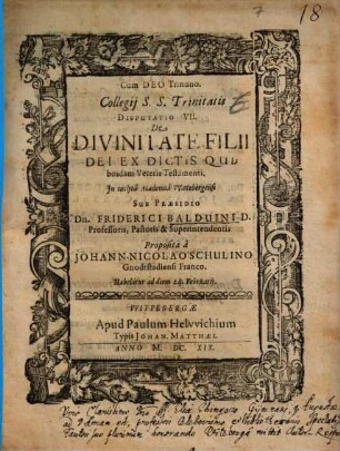 Collegii S.S. Trinitatis Disputatio .... 7, De Divinitate Filii Dei Ex Dictis Quibusdam Veteris Testamenti