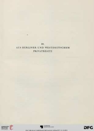 III. Aus Berliner und westdeutschem Privatbesitz (Nr. 40-66)