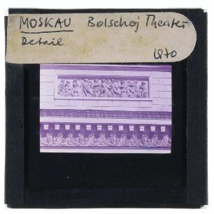 Moskau, Bolschoi-Theater : Detailansicht