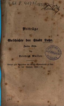 Programm des Großherzogl. Gymnasiums und der Damit Verbundenen Höheren Bürgerschule zu Lahr : für das Schuljahr .... 1855/56
