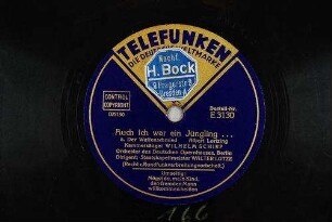 Auch ich war ein Jüngling... : a. Der Waffenschmied / Albert Lortzing