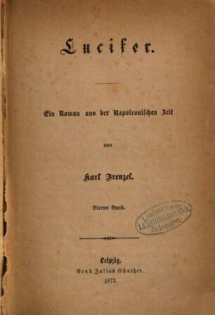 Lucifer : ein Roman aus der Napoleonischen Zeit, 4